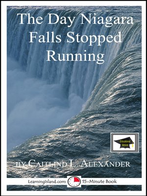 cover image of The Day Niagara Falls Stopped Running